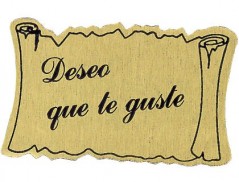 ETIQUETAS FELICIDADES -DESEO QUE TE GUSTE -ROLO 500 UND.