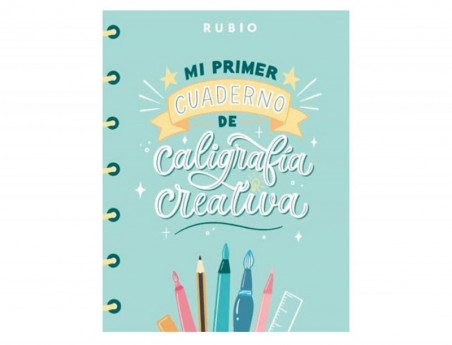 O MEU PRIMEIRO CADERNO DE CALIGRAFIA CRIATIVA RUBIO ENCADERN